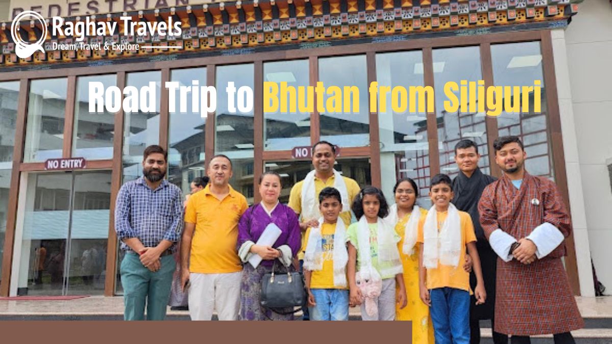 ROAD TRIP TO BHUTAN FROM SILIGURI COMPLETE ITINERARY
