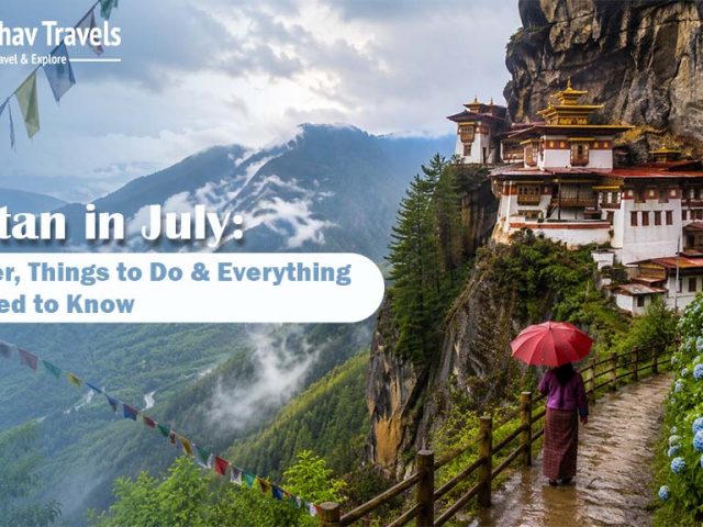 Bhutan in July: What to Really Expect Before You Book