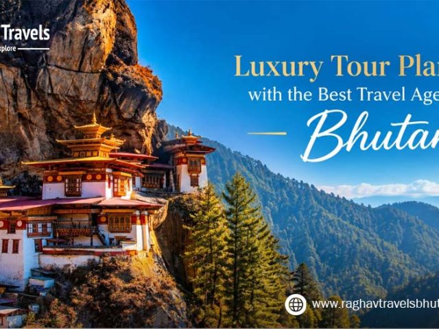 Luxury Tour Planning with the Best Travel Agency in Bhutan